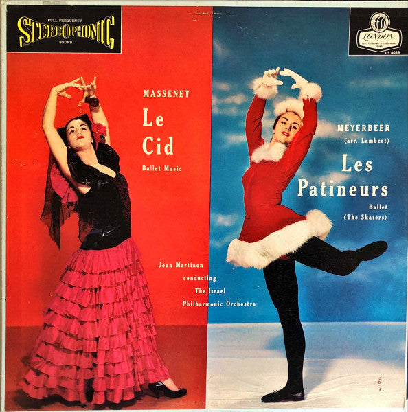 Massenet / Meyerbeer - Le Cid (Ballet Music) / Les Patineurs (The Skaters) LP