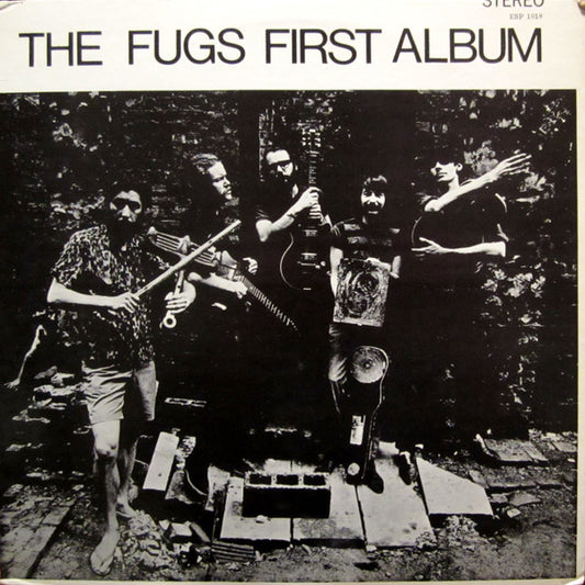 The Fugs – The Fugs First Album LP
