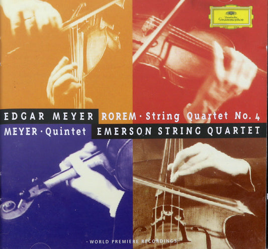 Edgar Meyer, Emerson String Quartet - Meyer / Rorem – Quintet / String Quartet No. 4 CD