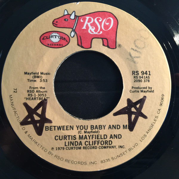 Curtis Mayfield And Linda Clifford - Between You Baby And Me 7"