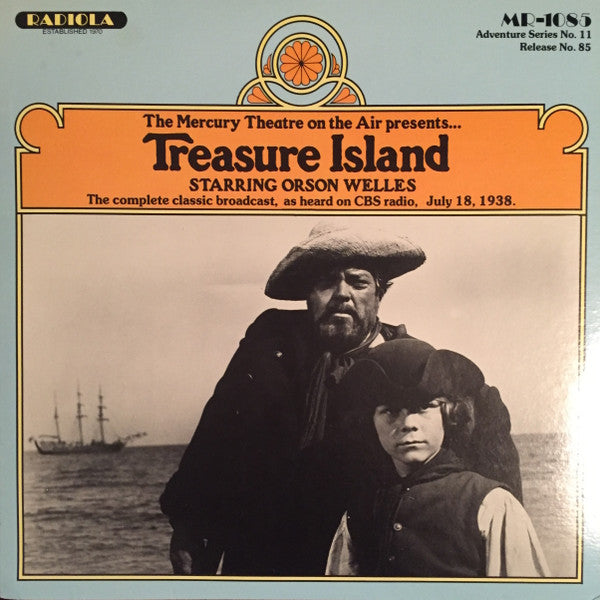 Orson Welles ‎– Treasure Island LP