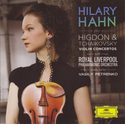 Hilary Hahn Plays Higdon & Tchaikovsky - Violin Concertos CD