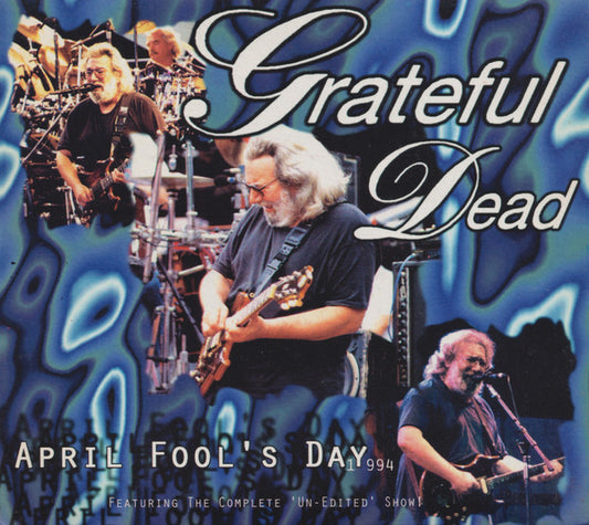 Grateful Dead - April Fool's Day 1994