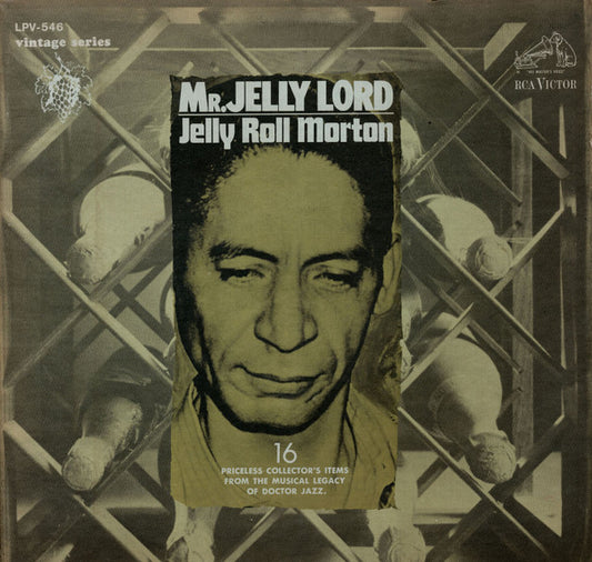 Jelly Roll Morton – Mr. Jelly Lord LP