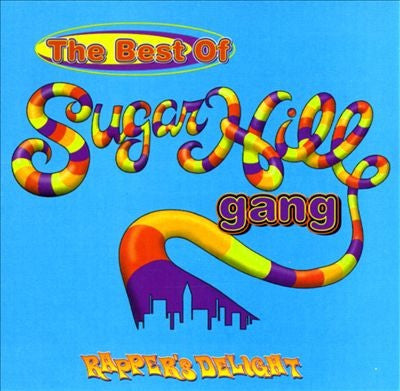 Sugarhill Gang – The Best Of Sugarhill Gang (Rapper's Delight) CD