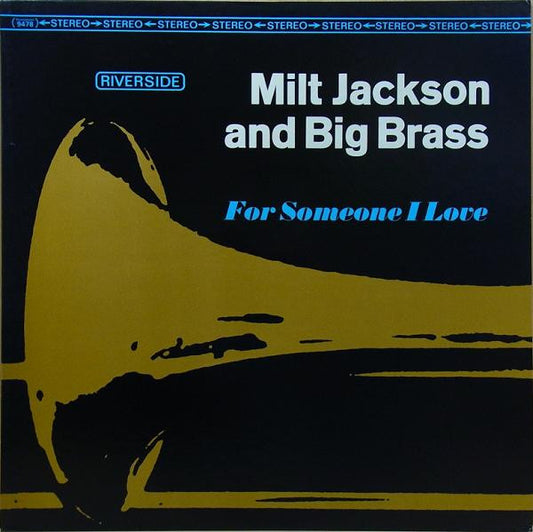 Milt Jackson And Big Brass – For Someone I Love LP