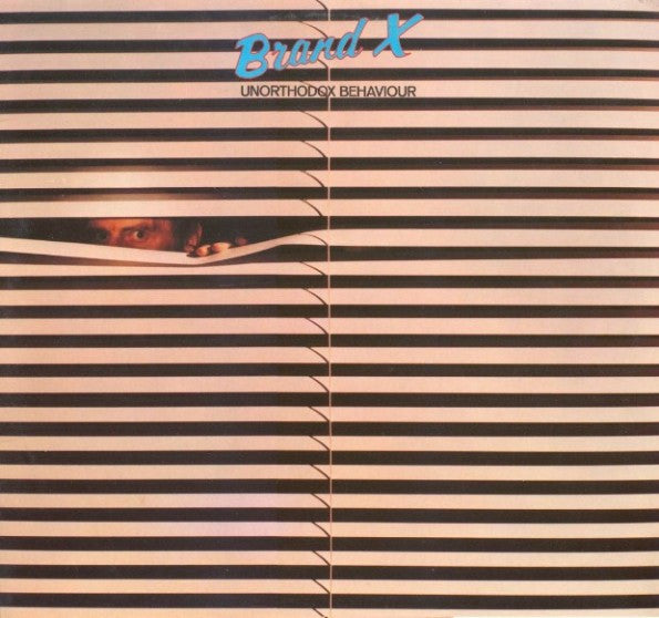 Brand X – Unorthodox Behaviour LP