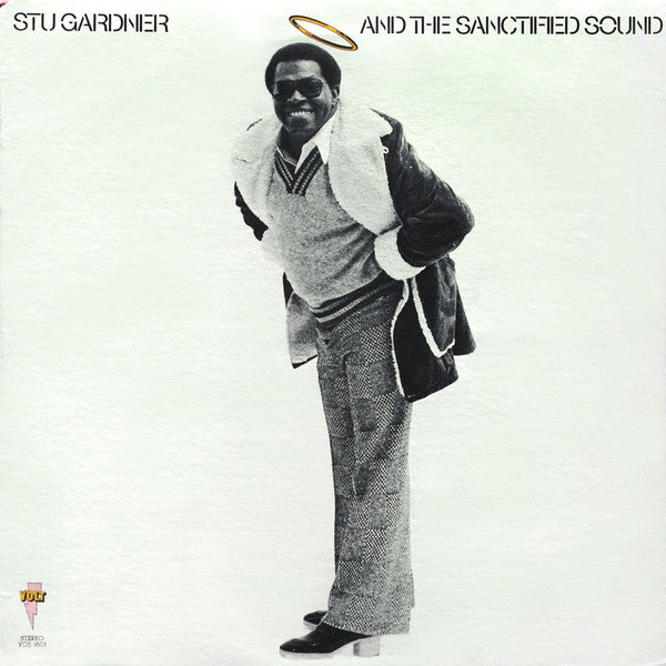 Stu Gardner - The Sanctified Sound LP