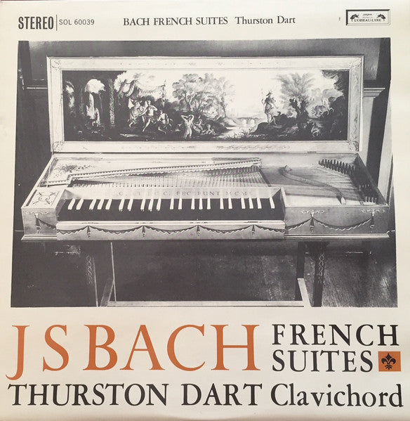 Bach / Thurston Dart - French Suites BWV 812-7 LP