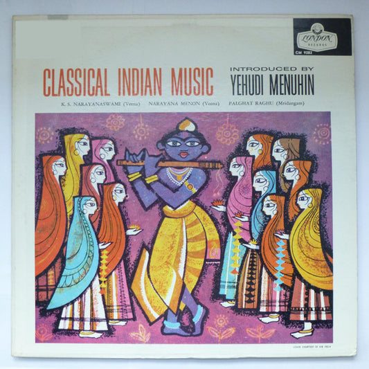 Various - Classical Indian Music Introduced By Yehudi Menuhin LP