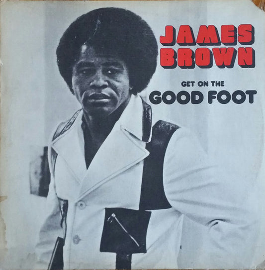 James Brown - Get On The Good Foot (Promo) 2LP