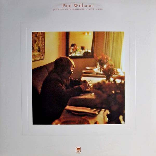 Paul Williams – Just An Old Fashioned Love Song LP