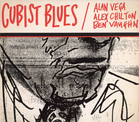Alan Vega · Alex Chilton · Ben Vaughn – Cubist Blues CD