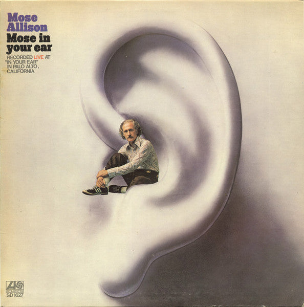 Mose Allison - Mose In Your Ear LP