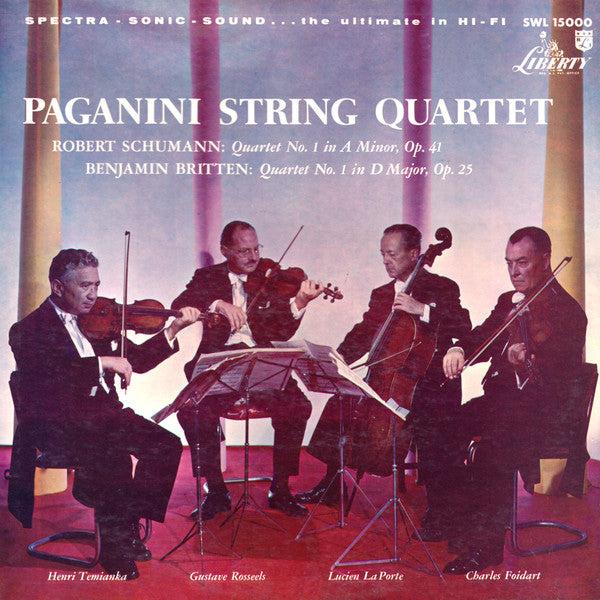 Schumann, Britten / Paganini String Quartet - Quartet No. 1 In A Minor, Op. 41 / Quartet No. 1 In D Major, Op. 25 LP