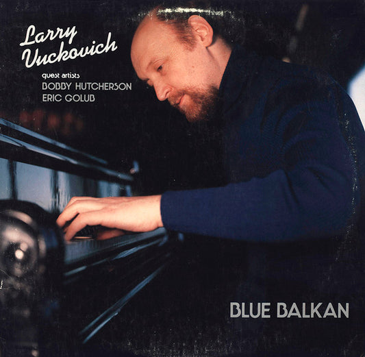 Larry Vuckovich - Blue Balkan LP