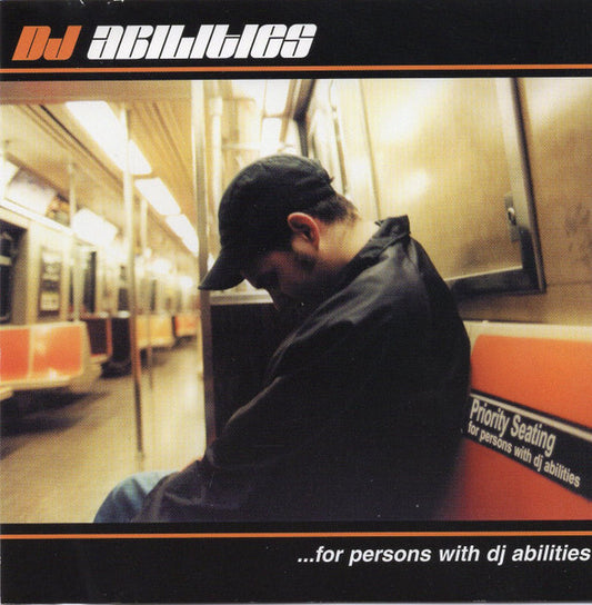 DJ Abilities – ...For Persons With DJ Abilities CD