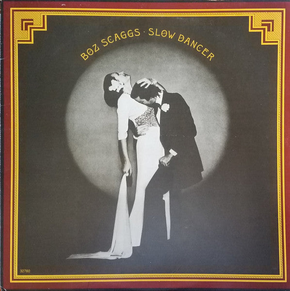 Boz Scaggs - Slow Dancer LP