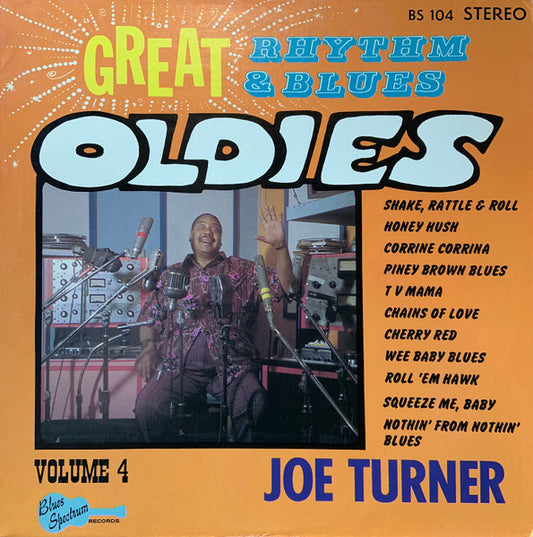 Joe Turner – Great Rhythm & Blues Oldies Volume 4 - Joe Turner LP
