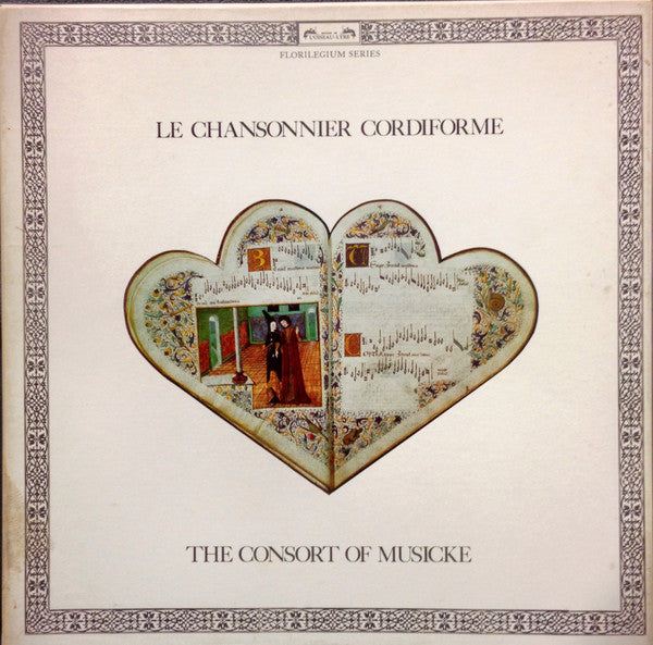 Consort Of Musicke - Le Chansonnier Cordiforme 4LP