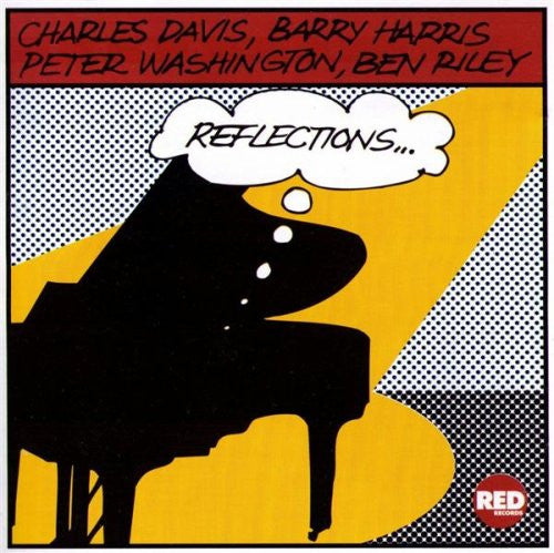 Charles Davis, Barry Harris, Peter Washington, Ben Riley – Reflections CD
