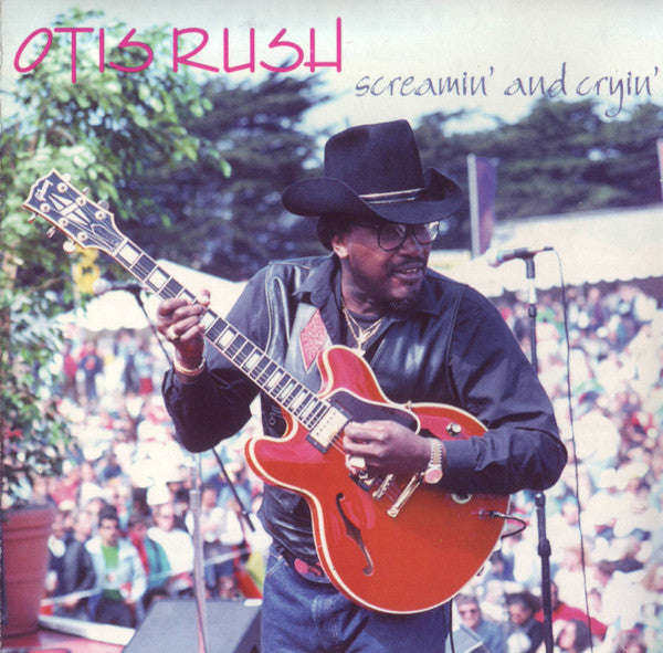Otis Rush – Screamin' And Cryin' CD