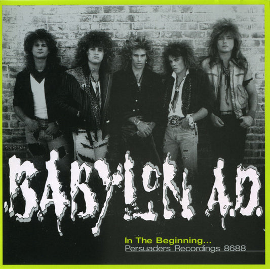 Babylon A.D. – In The Beginning... Persuaders Recordings 8688 CD