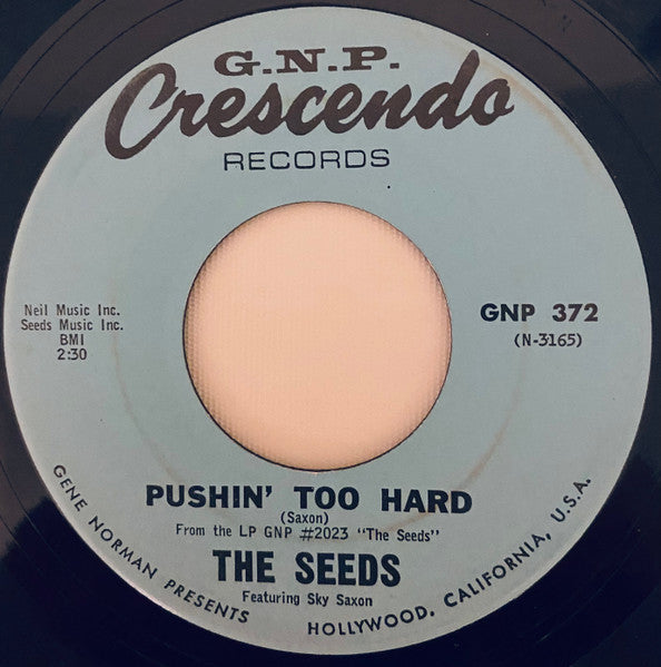 Seeds - Pushin Too Hard / Try To Understand 7"