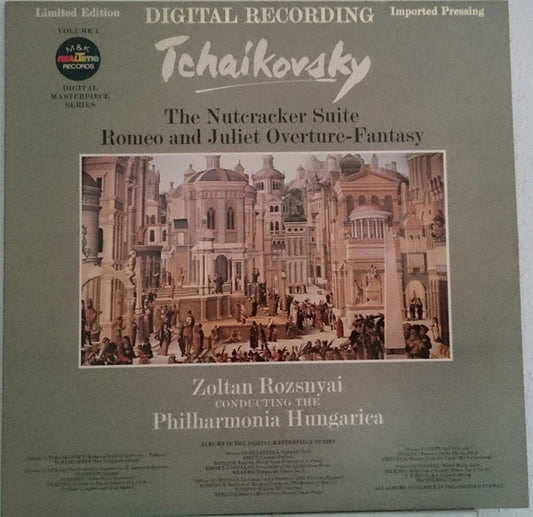 Tchaikovsky / Zoltan Rozsnyai - Nutcracker Suite / Romeo & Juliet LP