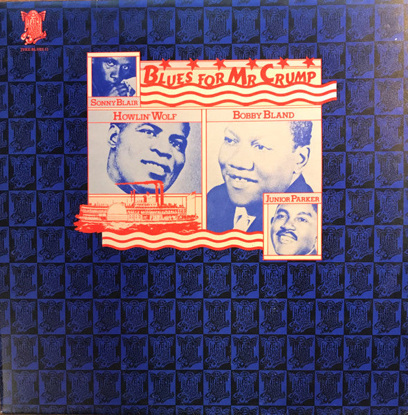 Howlin' Wolf - Blues For Mr Crump LP