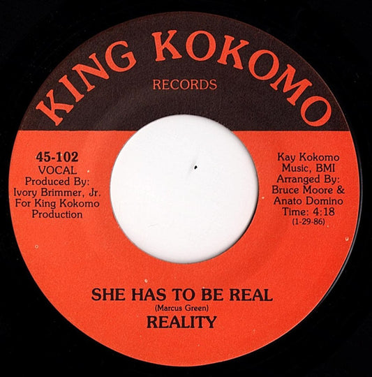 Reality – She Has To Be Real 7"