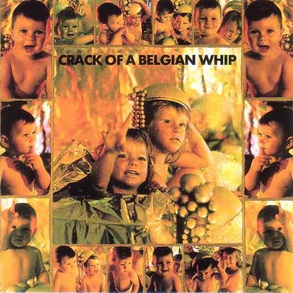 Various – Crack Of A Belgian Whip 2LP