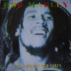 Bob Marley – The Ambient Dub Mixes CD