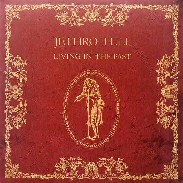 Jethro Tull - Living in The Past LP (2016 Reissue)