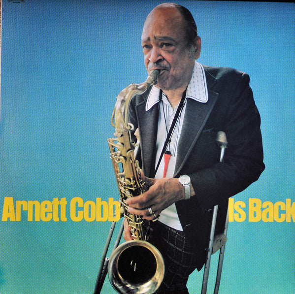 Arnett Cobb Quartet – Arnett Cobb Is Back LP