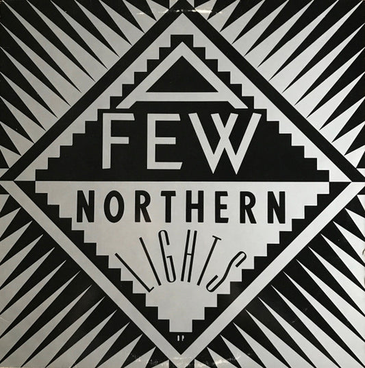 A Few – Northern Lights EP