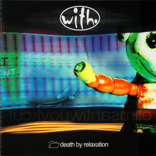 with. – Death By Relaxation CD