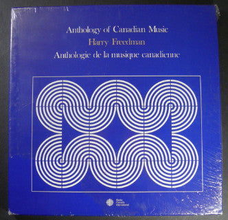 Harry Freedman – Anthology Of Canadian Music / Anthologie De La Musique Canadienne