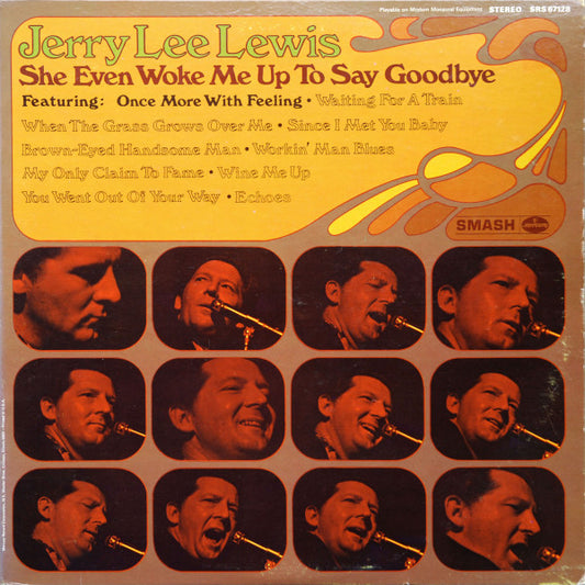 Jerry Lee Lewis – She Even Woke Me Up To Say Goodbye LP