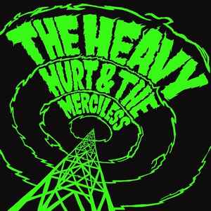 The Heavy – Hurt & The Merciless LP