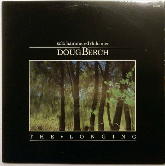 Doug Berch – The Longing : Solo Hammered Dulcimer LP