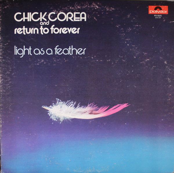 Chick Corea And Return To Forever – Light As A Feather LP