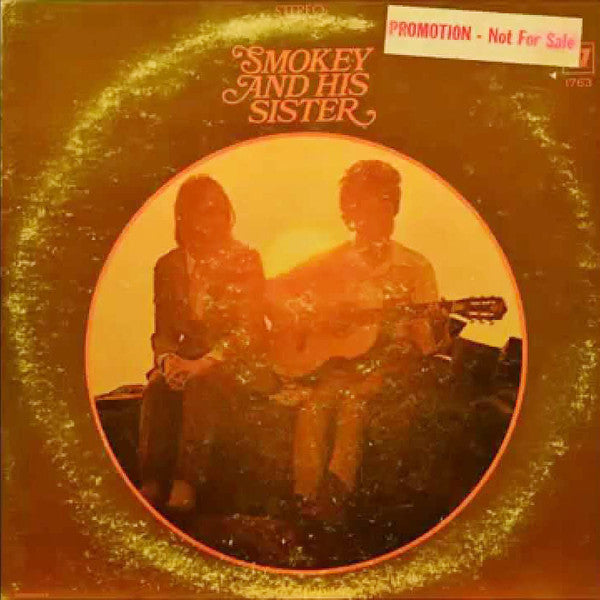 Smokey And His Sister ‎– S/T (Promo) LP