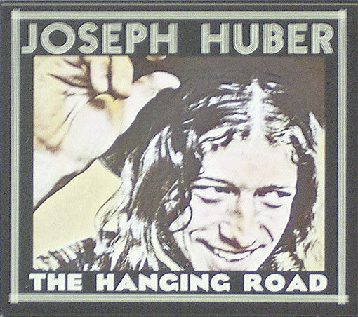 Joseph Huber – The Hanging Road CD