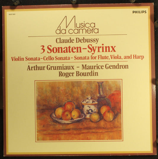 Claude Debussy, Grumiaux, Gendron, Bourdin – 3 Sonaten–Syrinx LP