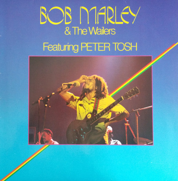 Bob Marley, The Wailers, Peter Tosh – Bob Marley & The Wailers Featuring Peter Tosh (German Pressing) LP