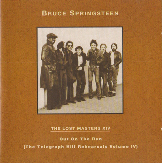 Bruce Springsteen - The Lost Masters XIV: Out On The Run