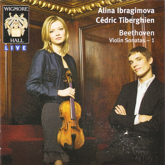 Alina Ibragimova, Cédric Tiberghien, Beethoven - Violin Sonatas - 1 CD