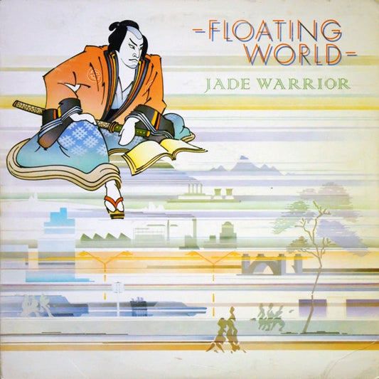 Jade Warrior – Floating World LP