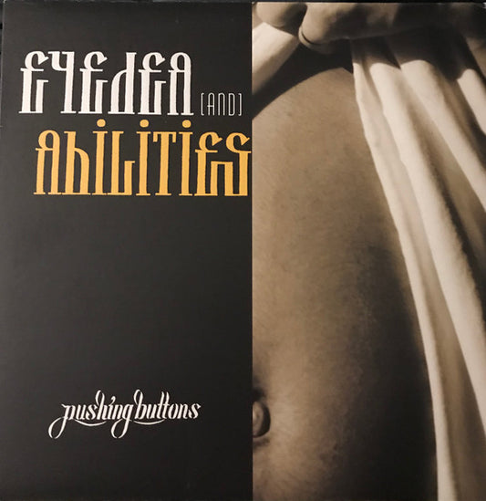 Eyedea & Abilities – Pushing Buttons 12"